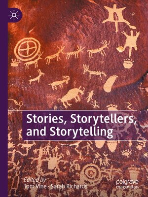 cover image of Stories, Storytellers, and Storytelling